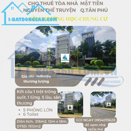 CHÍNH CHỦ- Cho thuê TÒA nhà  Mặt Tiền NB Tân Sơn Nhì 216m2, 5Lầu+ST-NGANG 12M